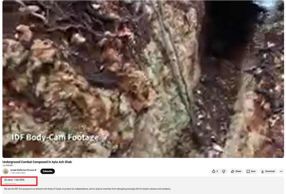 الفيديو وقت نشره في قناة الجيش الإسرائيلي عبر موقع يوتيوب بتاريخ 1 أكتوبر/تشرين 2024
