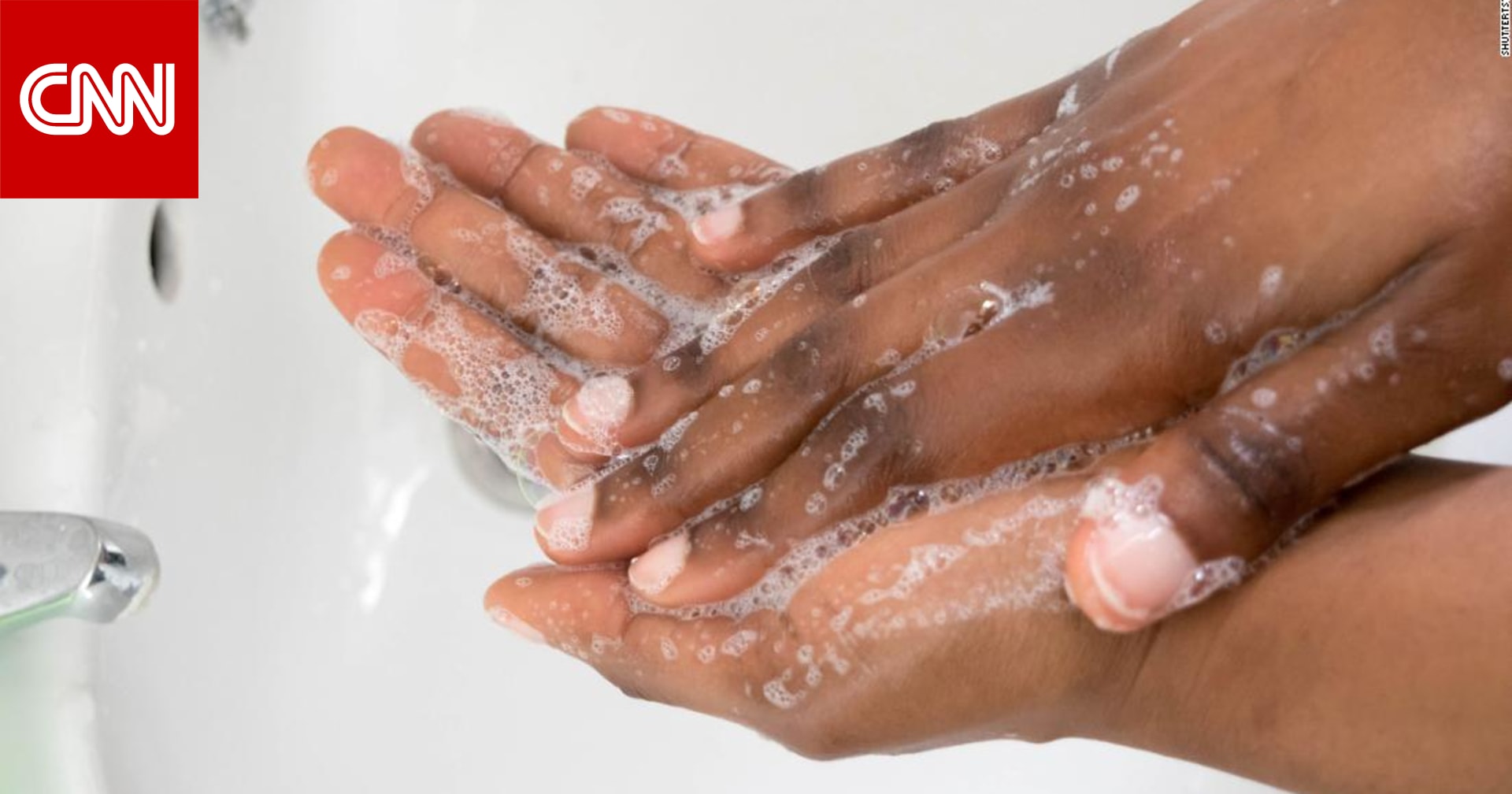 كيف يستطيع الصابون والماء ومعقمات اليدين القضاء على فيروس كورونا المستجد Cnn Arabic