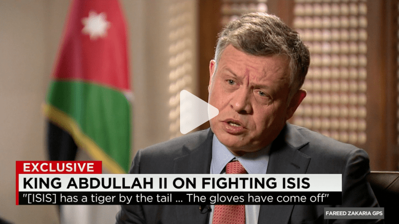بالفيديو.. الملك عبدالله لـCNN: "عصابة داعش" جنت على نفسها بإعدام الكساسبة وخلافتهم مزعومة لا علاقة لها بالإسلام بالفيديو.. الملك عبدالله لـCNN: "عصابة داعش" جنت على نفسها بإعدام الكساسبة وخلافتهم مزعومة لا علاقة لها بالإسلام